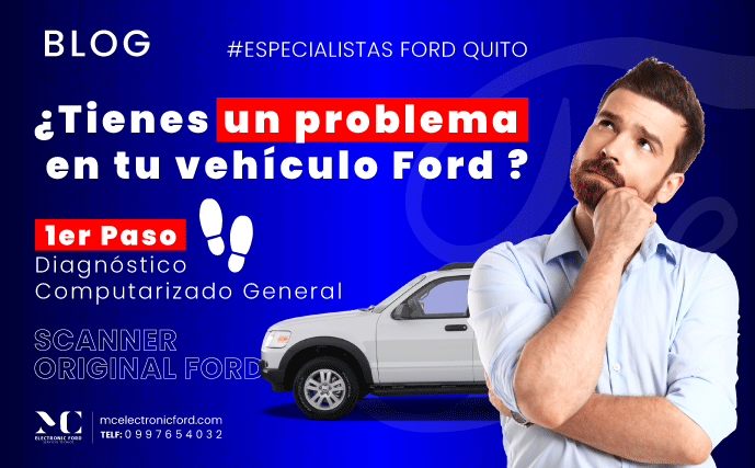 taller-especialista-Ford-en-quito-MC-electronic-ford-blog